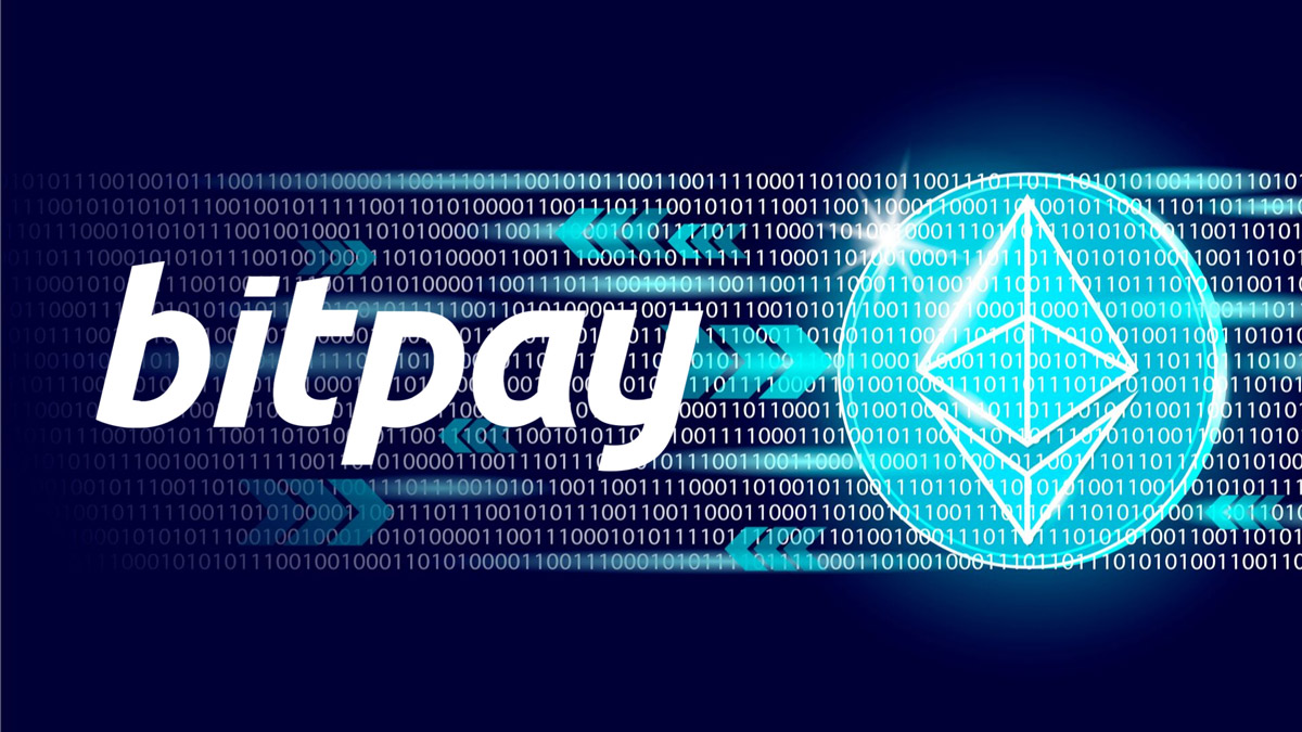 Процессор криптовалютных платежей BitPay добавляет поддержку Ethereum