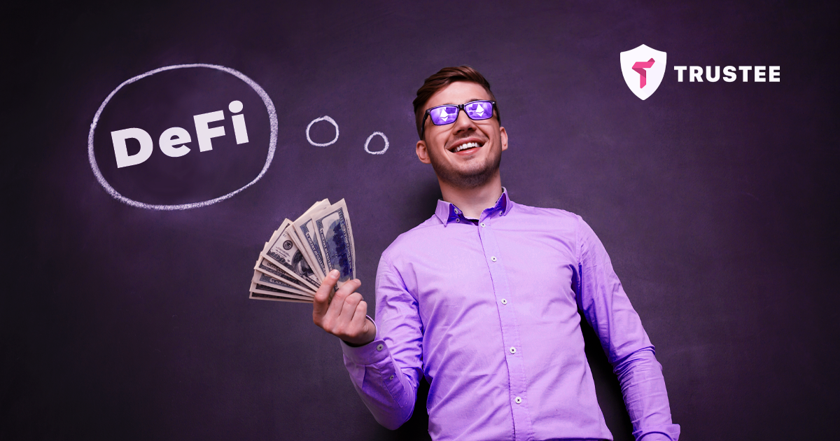 Как инвестировать в DeFi  с помощью Trustee Wallet