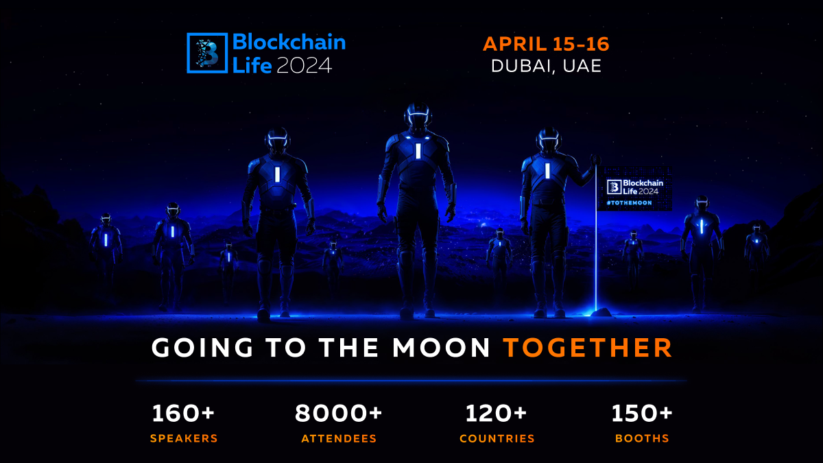 Blockchain Life 2024 соберет рекордные 8000 участников в Дубае